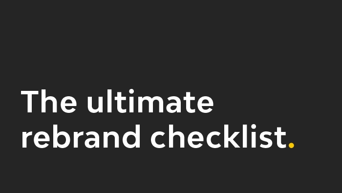 the ultimate rebrand checklist