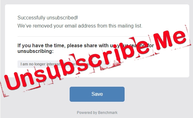 Unsubscribe me!